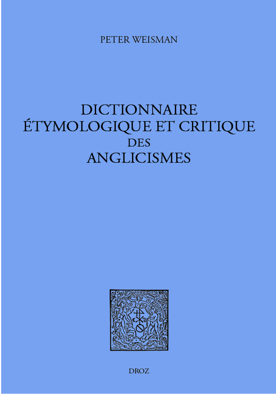 Dict.Etymol-Critique-anglcismes.jpg